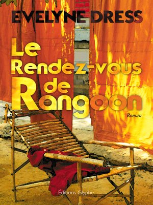cover image of Le Rendez-vous de Rangoon